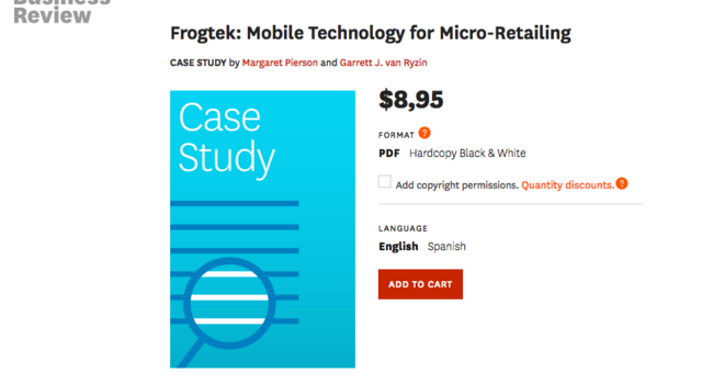 Frogtek, Mobile Technology for Micro-Retailing - Harvard Business Review